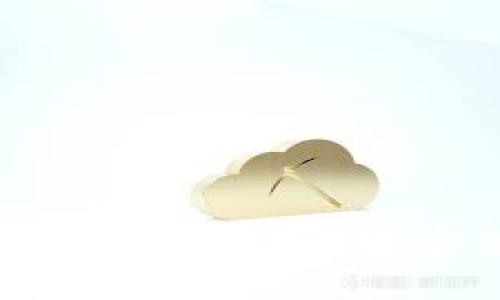 比特币钱包下载教程手机版:快速安装与安全使用指南